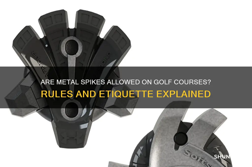 are metal spikes allowed on golf courses