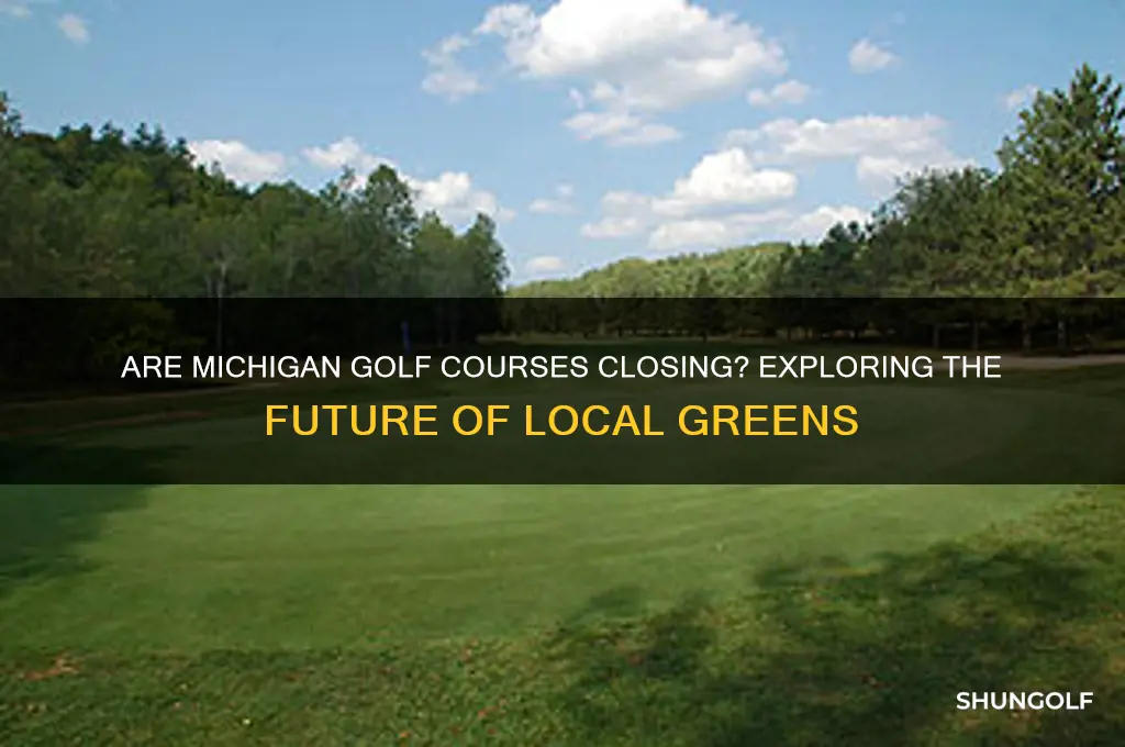 are michigan golf courses closing