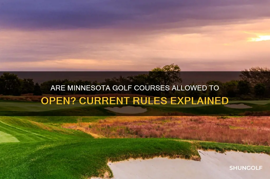 are mn golf courses allowed to open