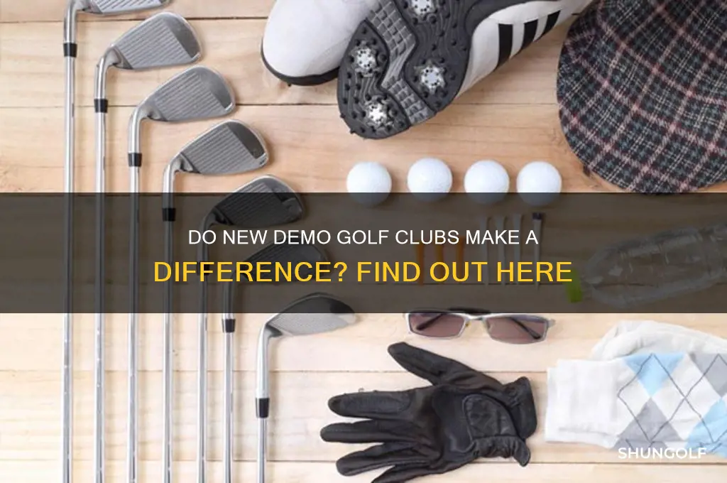 are new demo golf clubs difference