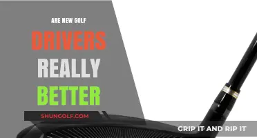 Golf Drivers: Newer, Better?