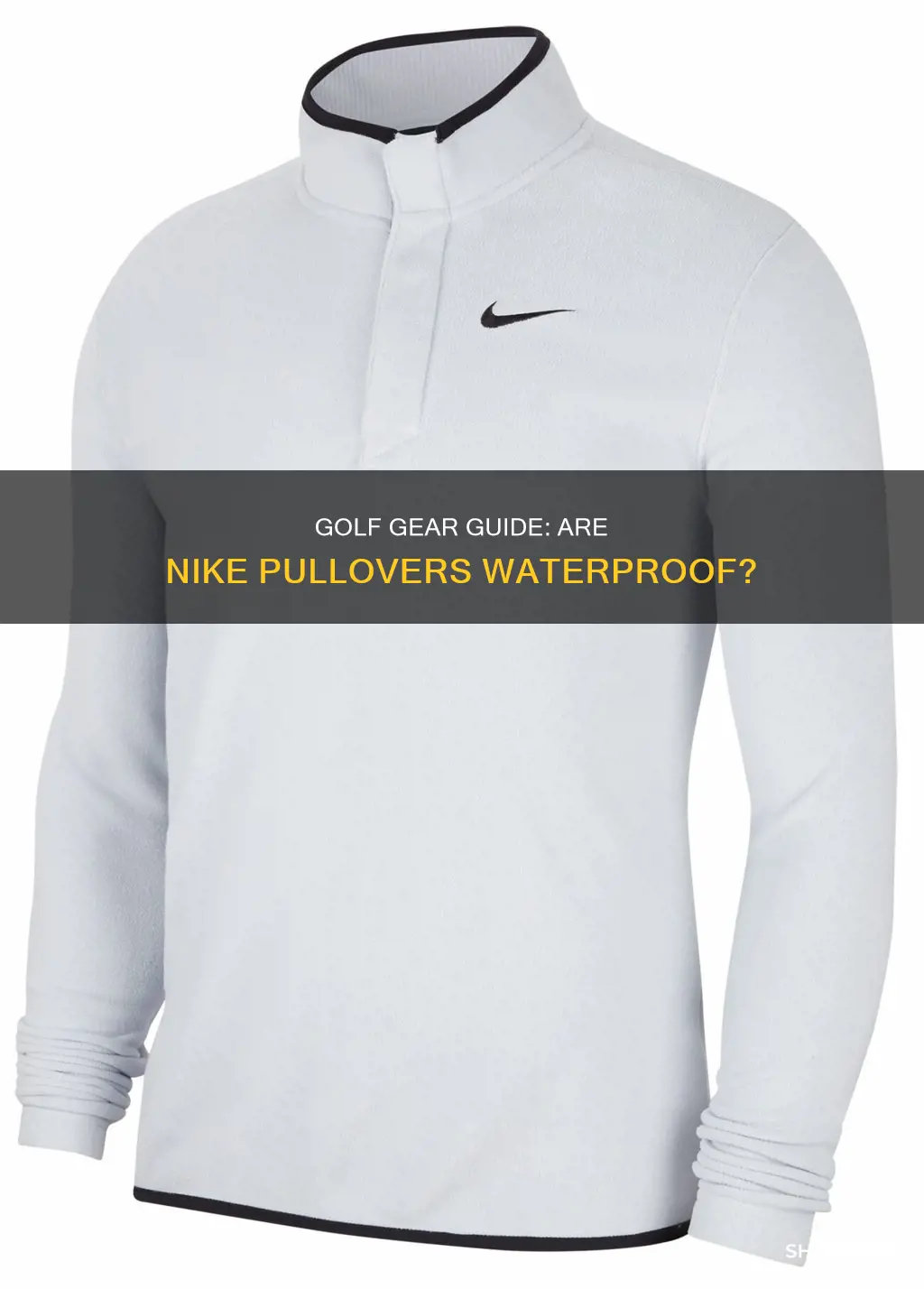 are nike golf pullovers waterproof