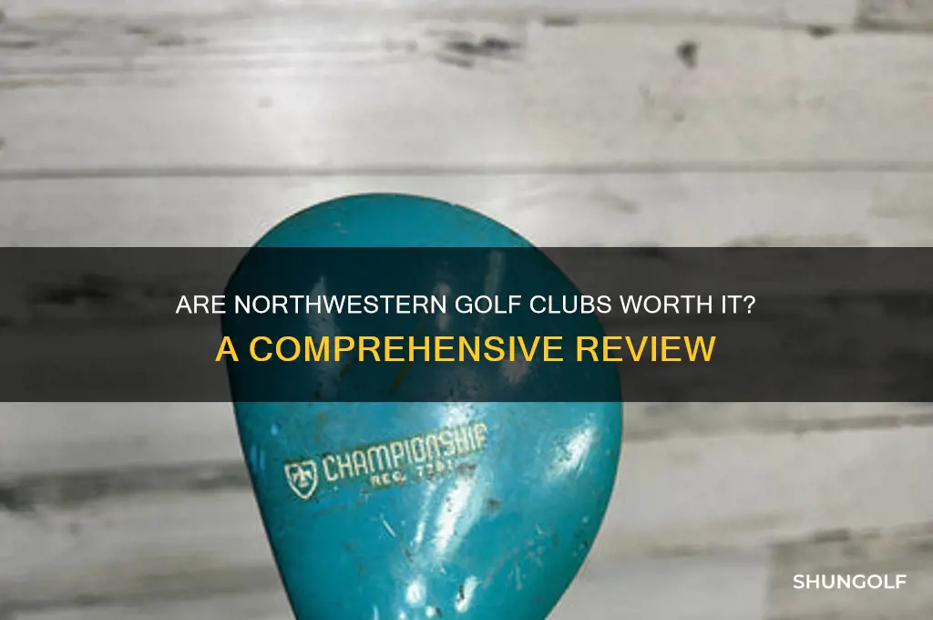 are northwestern golf clubs good