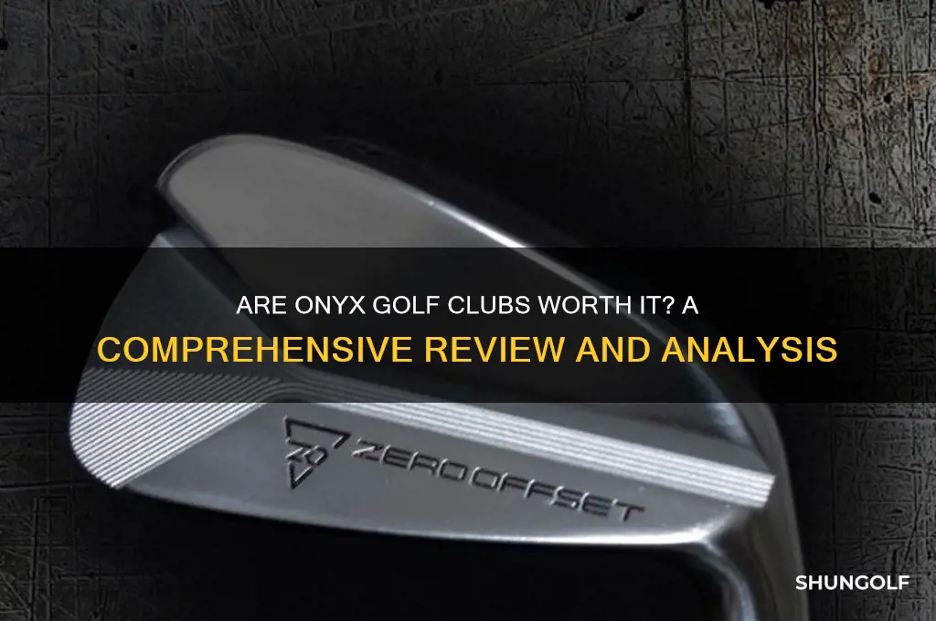 are onyx golf clubs any good