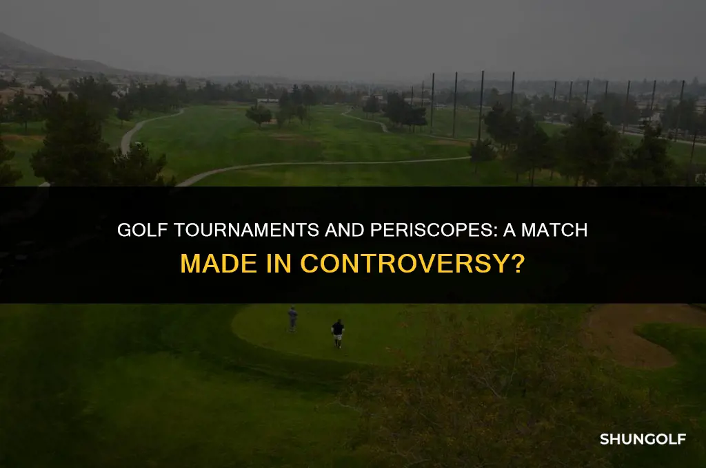 are periscopes banned from golf tournaments