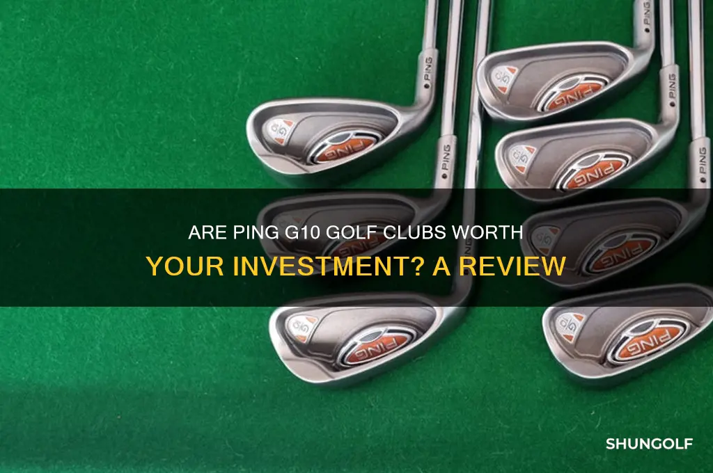 are ping g10 golf clubs good