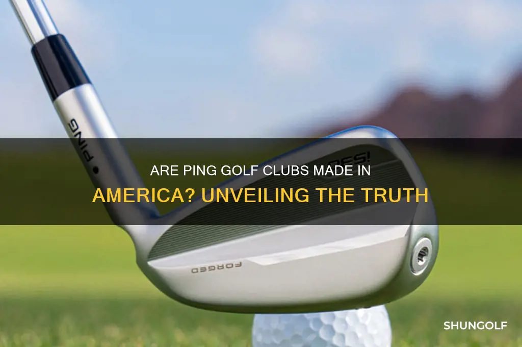 are ping golf clubs made in america