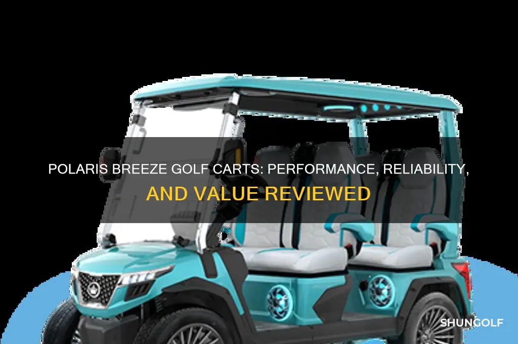 are polaris breeze golf carts any good