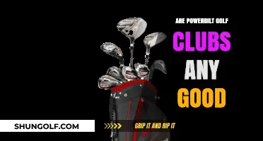 Are Powerbilt Golf Clubs Worth It? A Comprehensive Review