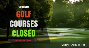 Are Private Golf Courses Closed? Exploring Current Status and Trends