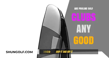 Are Proline Golf Clubs Worth It? A Comprehensive Review