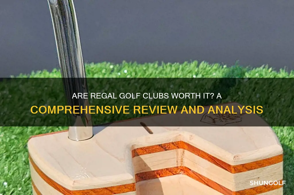are regal golf clubs any good