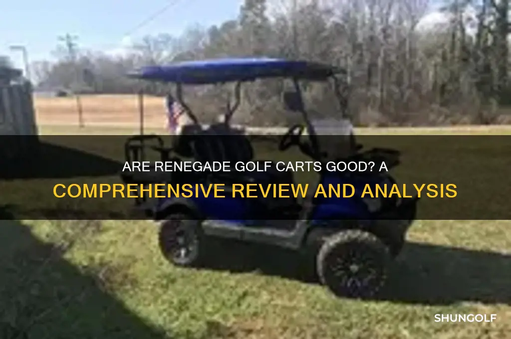 are renegade golf carts good