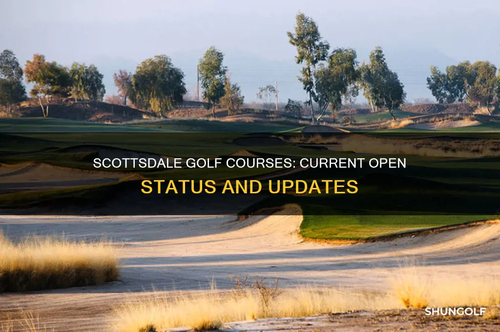 are scottsdale golf courses open