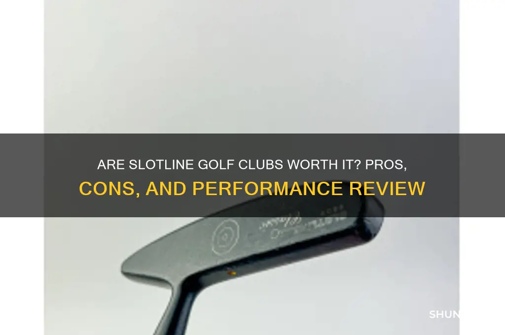 are slotline golf clubs good