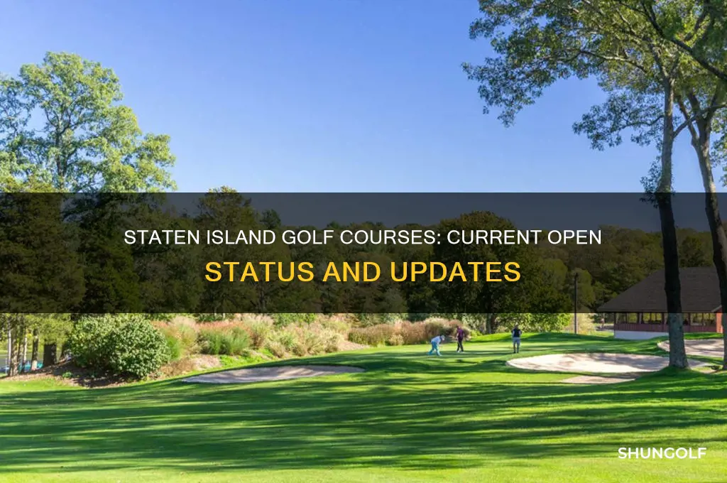 are staten island golf courses open