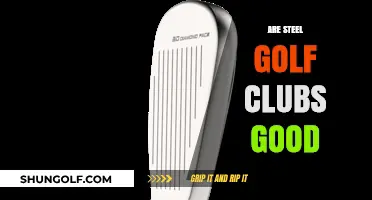Are Steel Golf Clubs Good? Pros, Cons, and Performance Insights