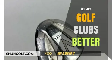 Stiff Golf Clubs: Better Performance or Just a Myth?