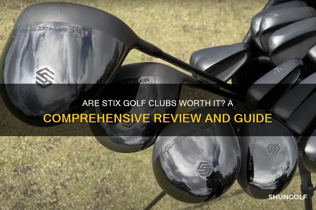 are stix good golf clubs