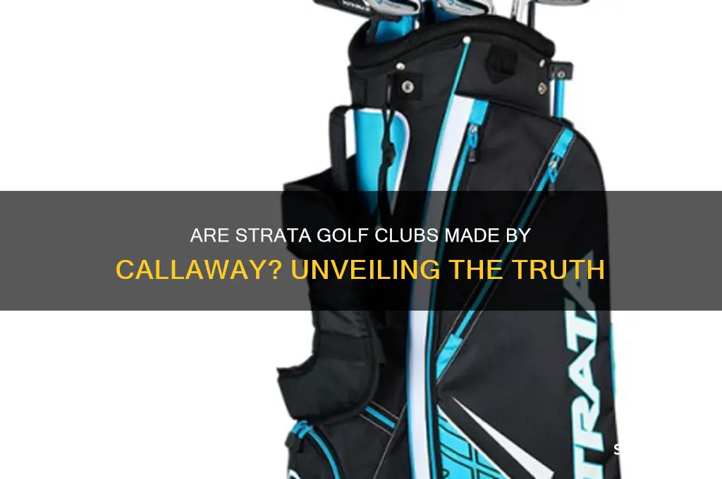 are strata golf clubs made by callaway