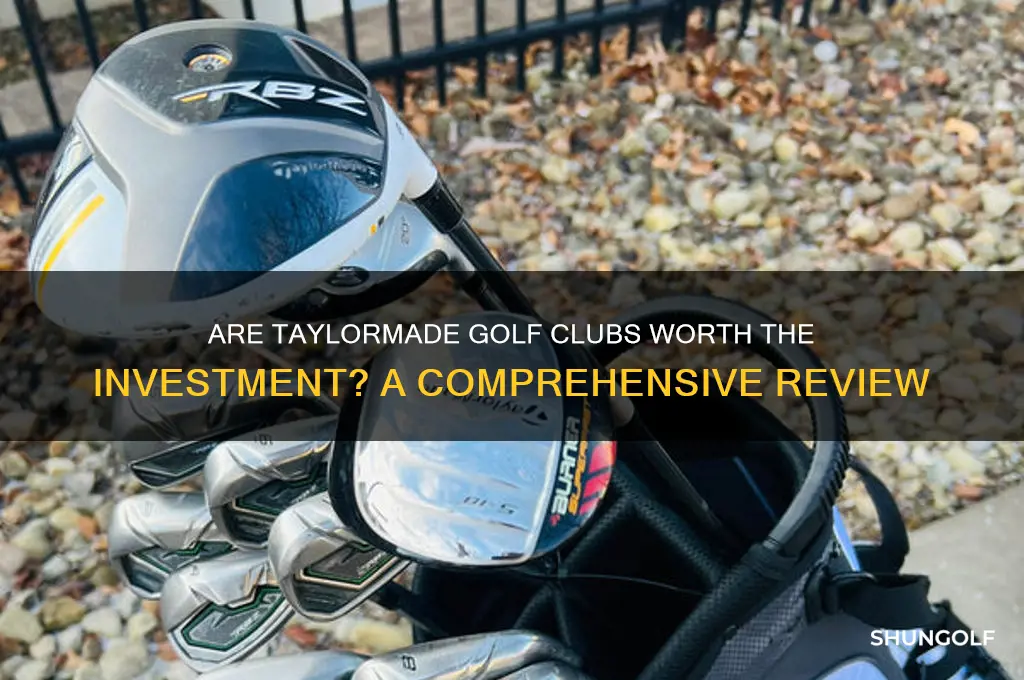 are taylor made golf clubs good