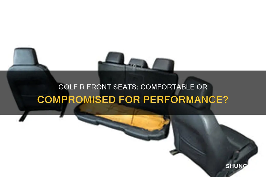 are the golf r front seats comfortable