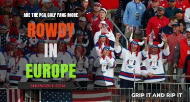 European PGA Fans vs. American: Who's Rowdier on the Course?