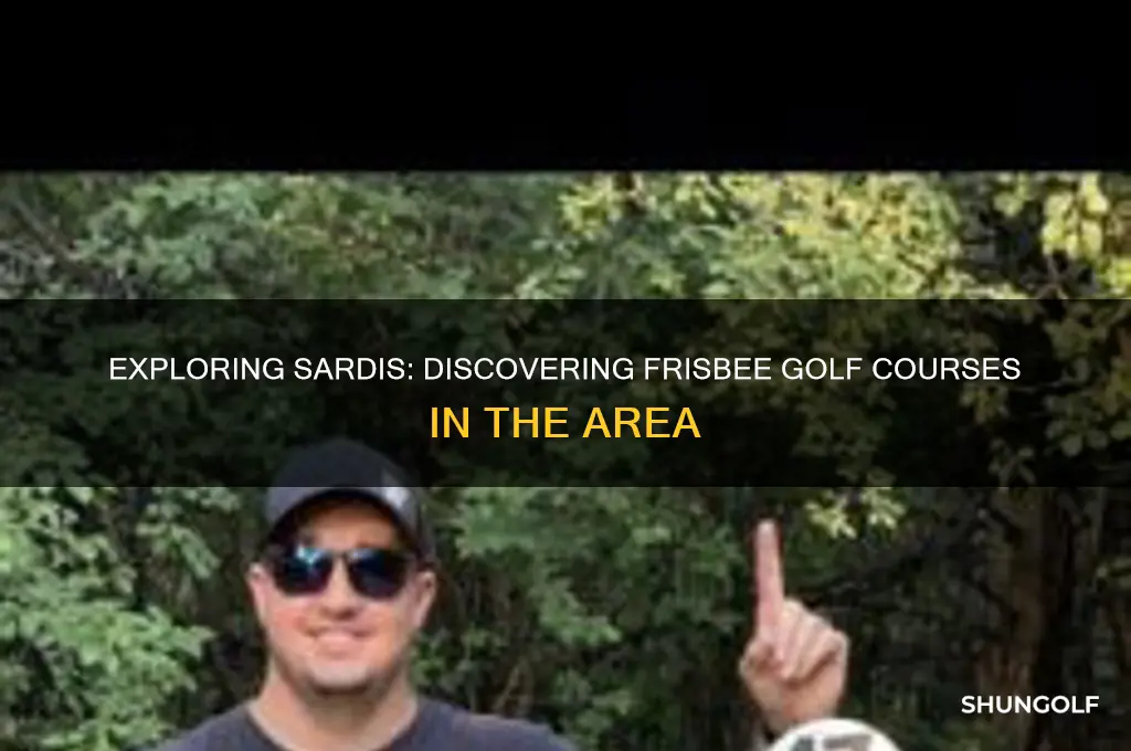 are there any frisbee golf courses in sardis