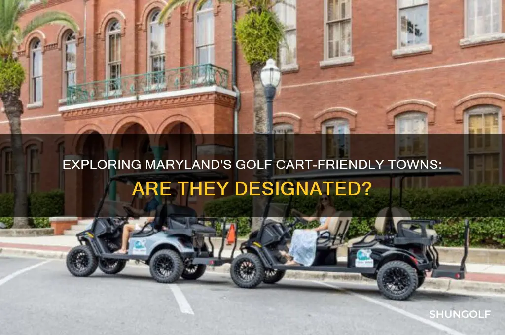 are there any golf cart designated towns in maryland