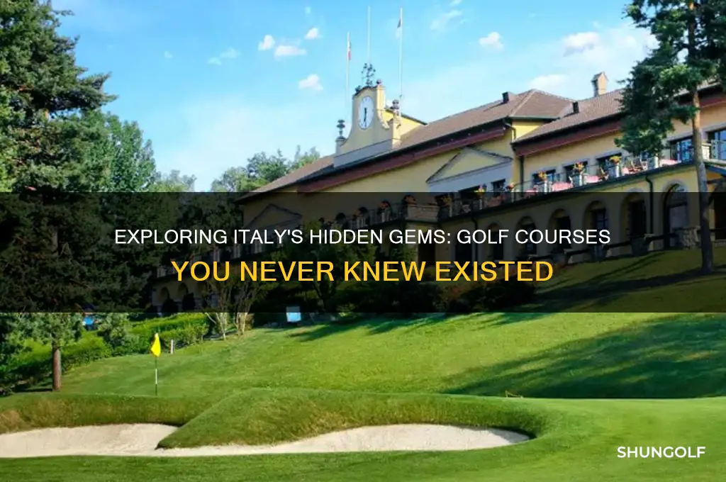 are there any golf courses in italy