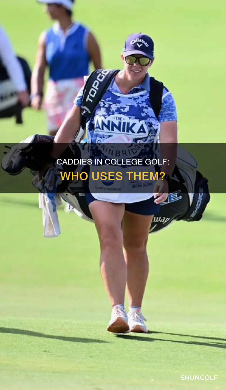 are there caddies in college golf