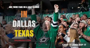 Dallas Golf Courses: Exploring the Presence of Fans on the Greens