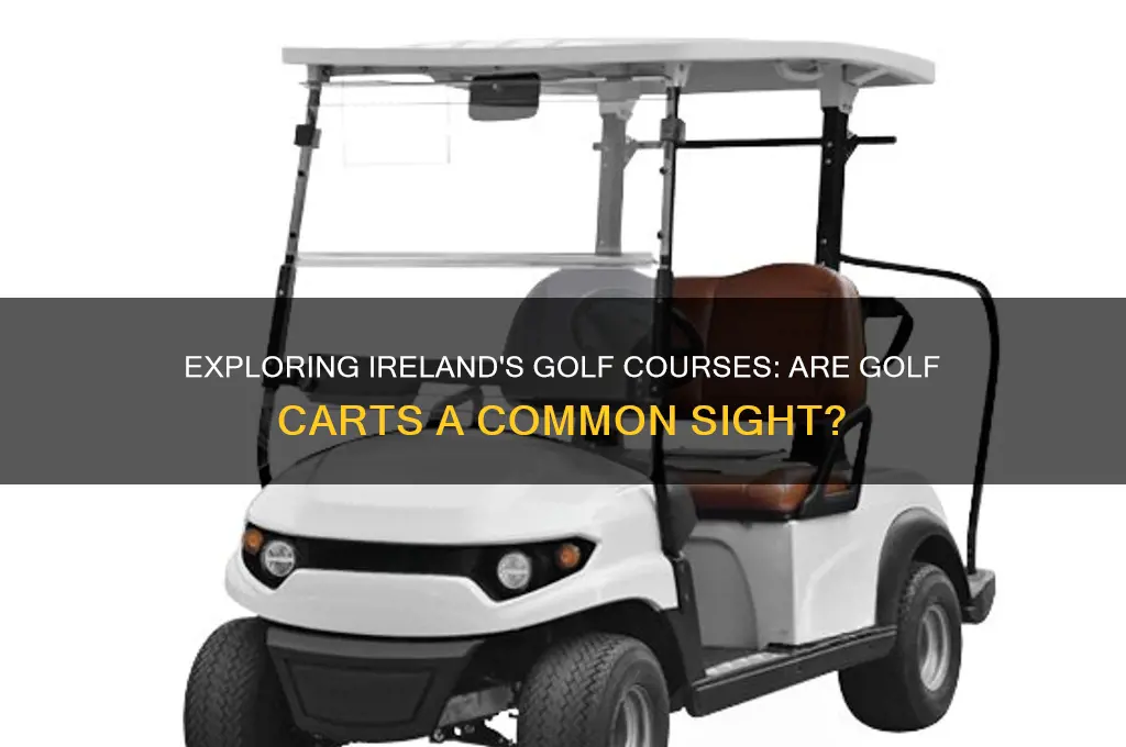 are there golf carts in ireland