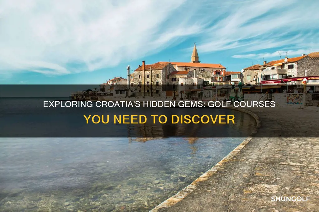 are there golf courses in croatia