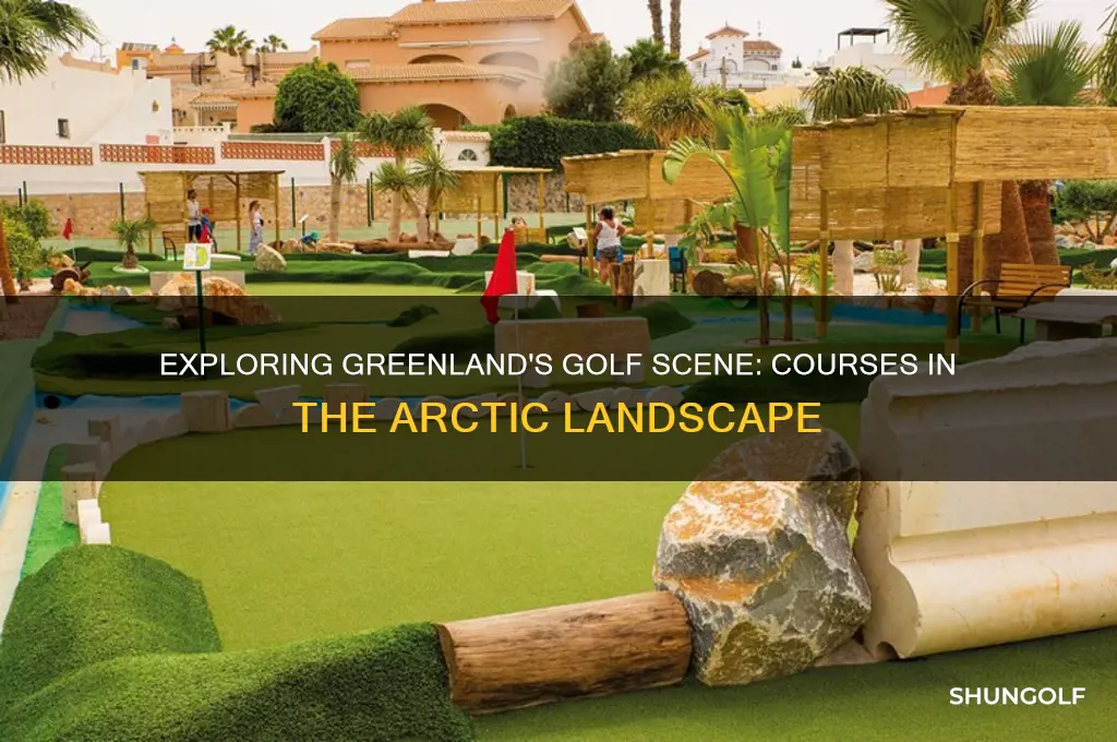 are there golf courses in greenland