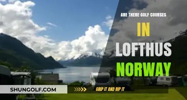 Exploring Lofthus, Norway: Uncovering the Presence of Golf Courses