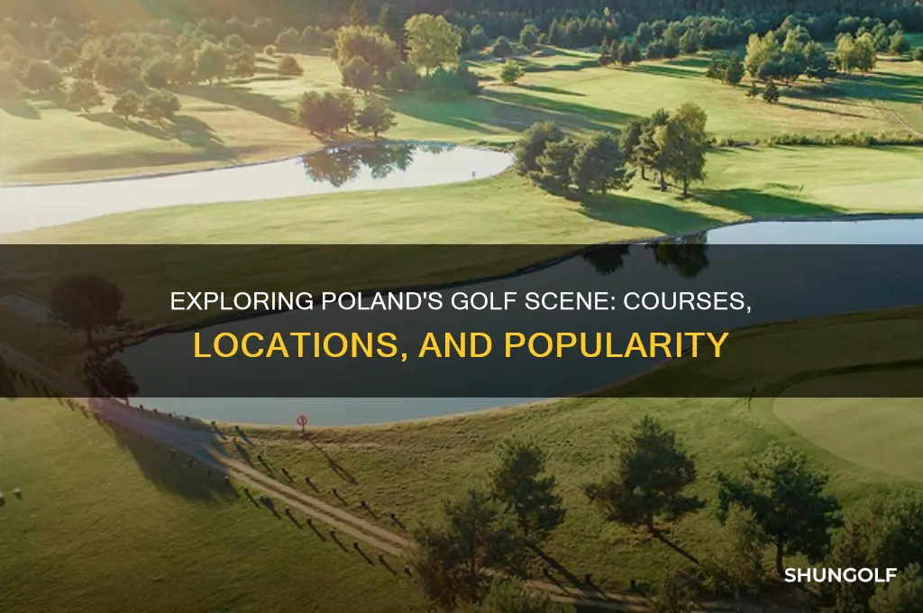 are there golf courses in poland