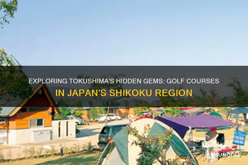 are there golf courses in tokushima japan