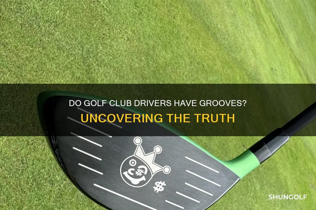 are there grooves in golf club driver