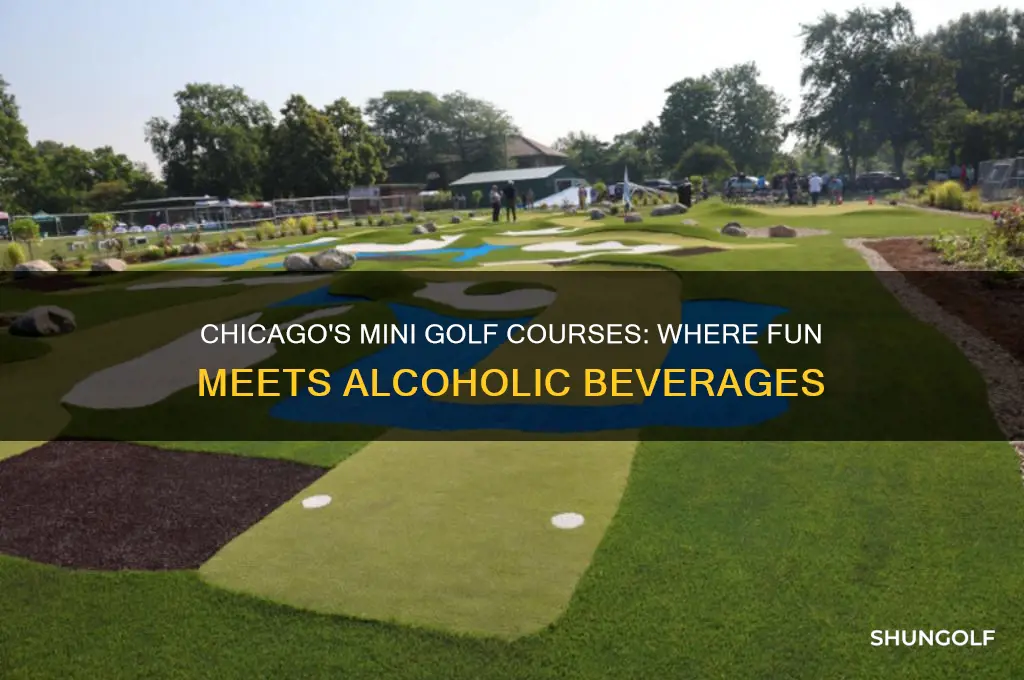 are there miniature golf courses in chicago with alcohol