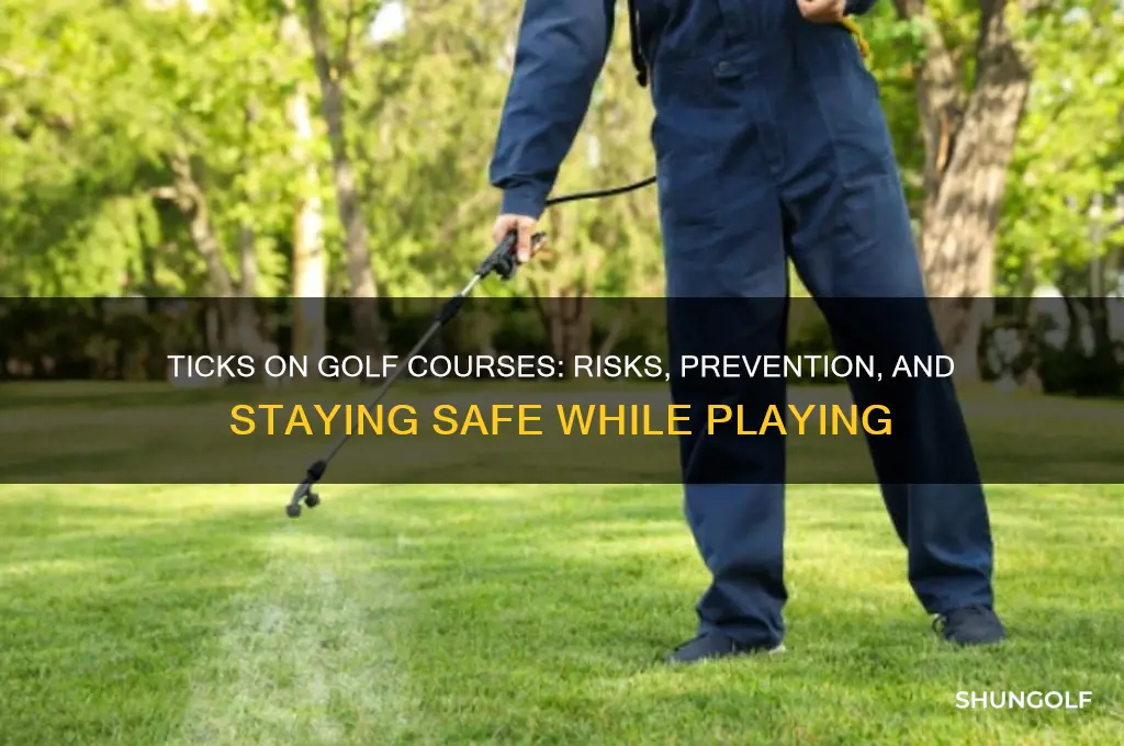 are there ticks on golf courses