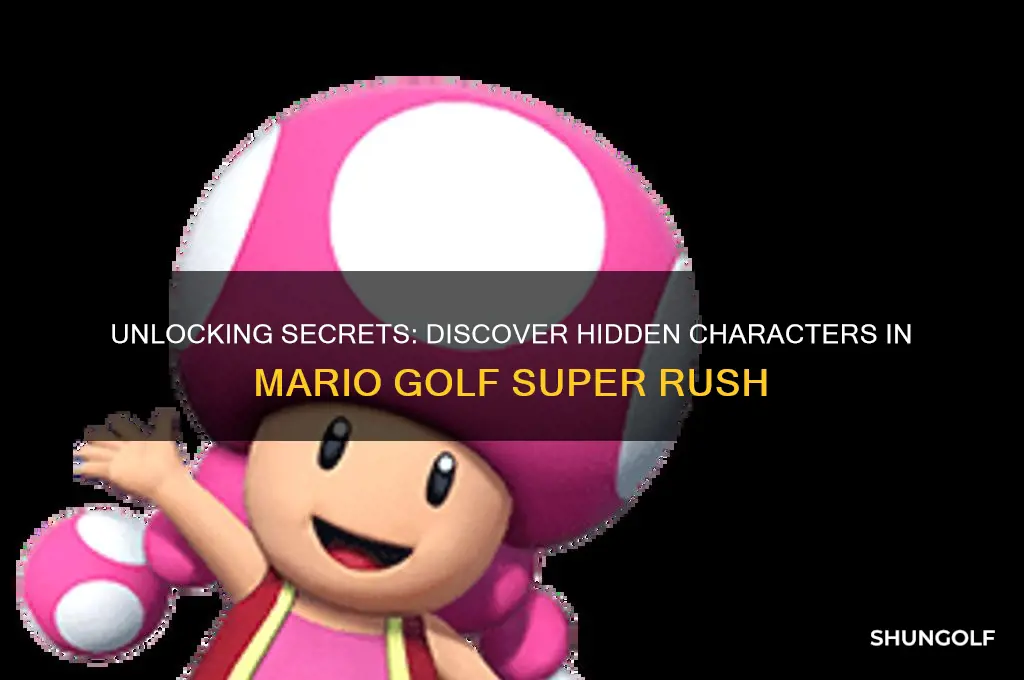 are there unlockable characters in mario golf super rush
