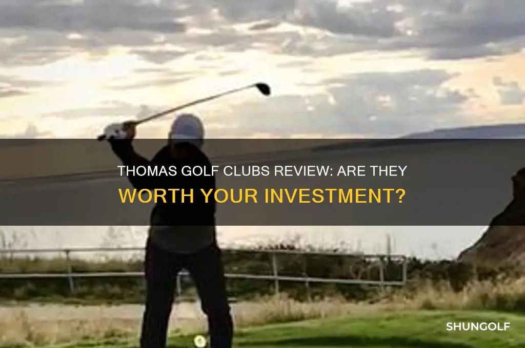 are thomas golf clubs any good