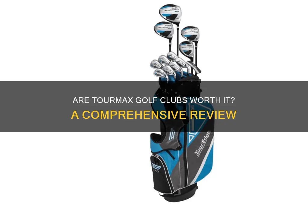 are tourmax golf clubs good