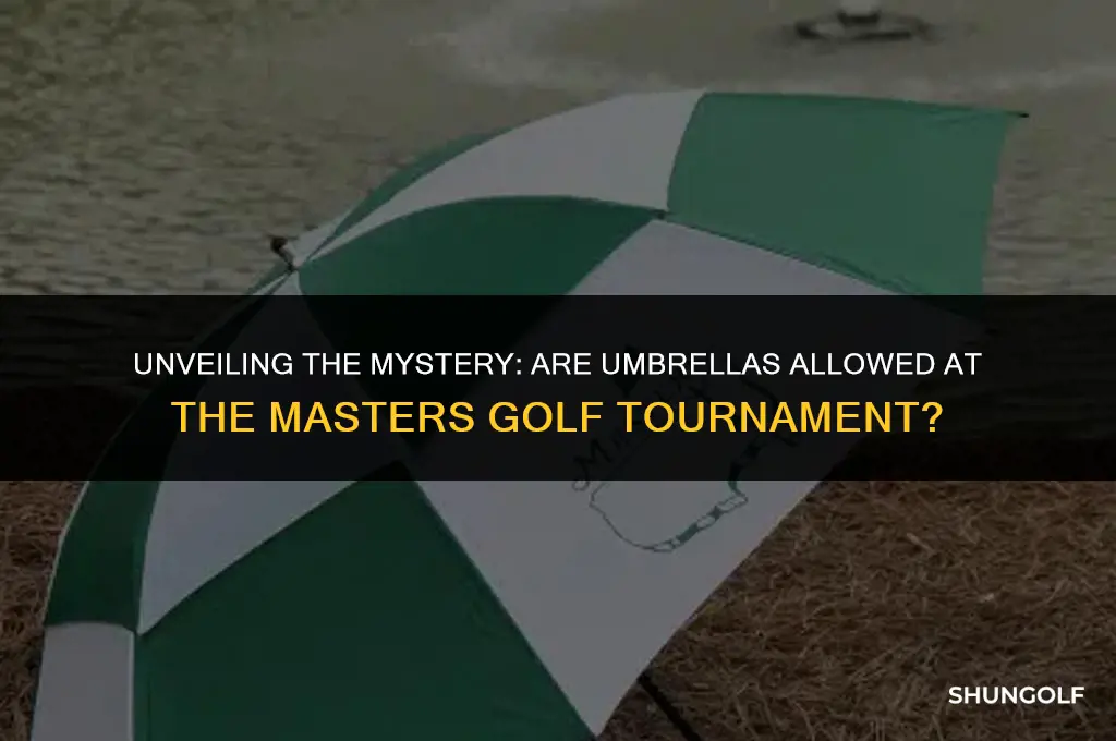are umbrellas allowed at the masters golf tournament