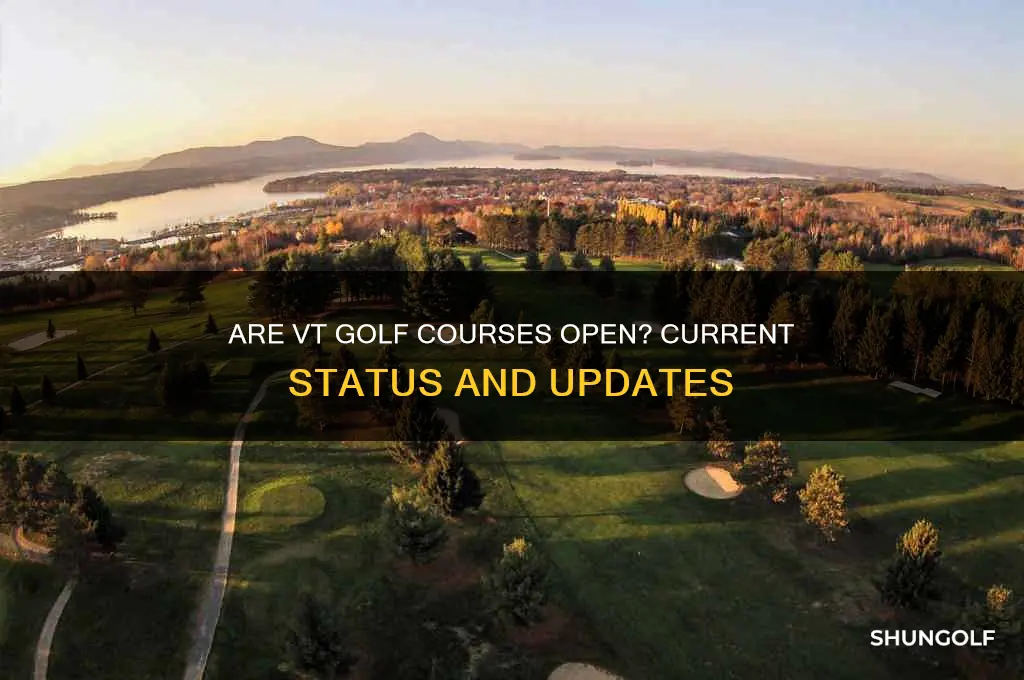 are vt golf courses open