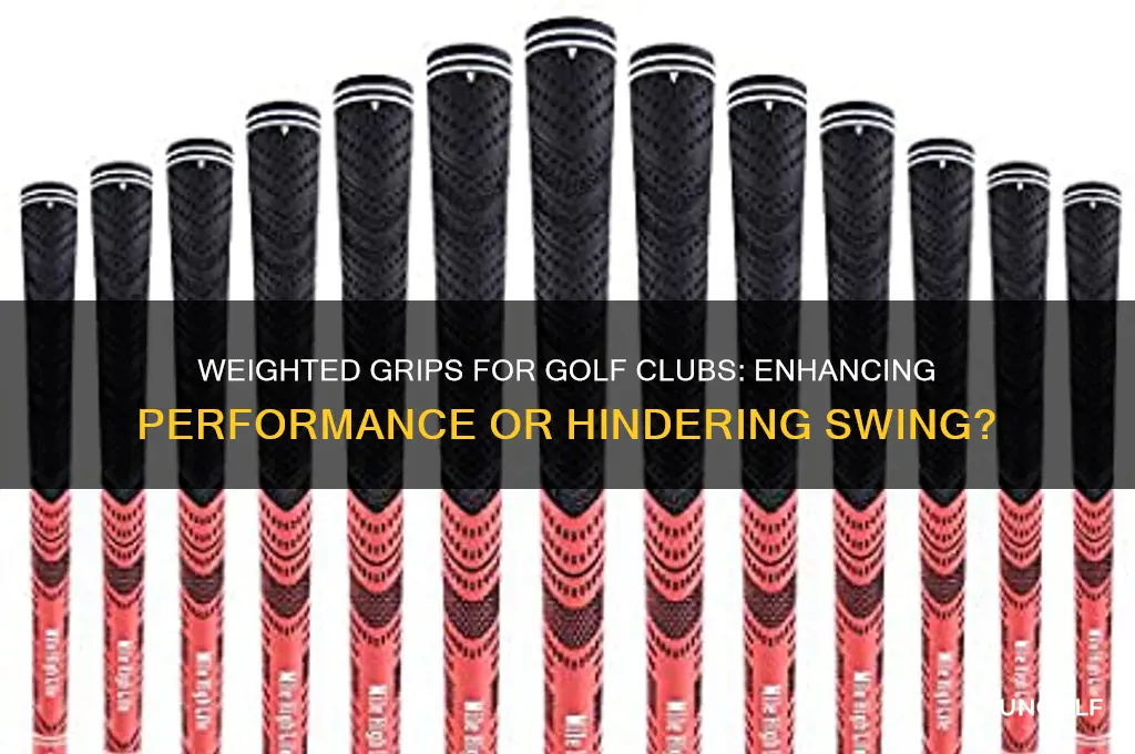 are weighted grips for golf clubs