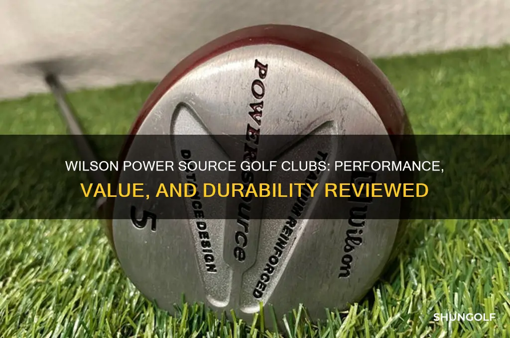 are wilson power source golf clubs good clubs