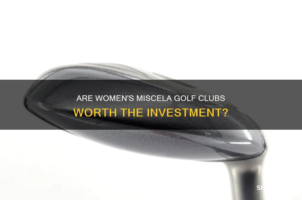 are womens miscela golf clubs good