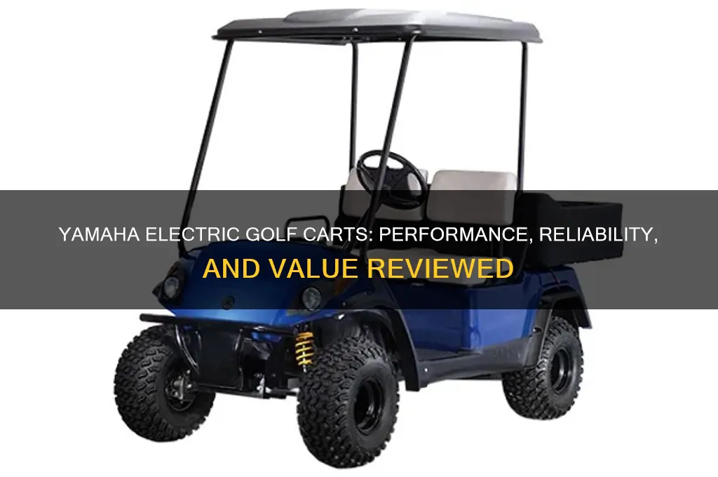 are yamaha electric golf carts good